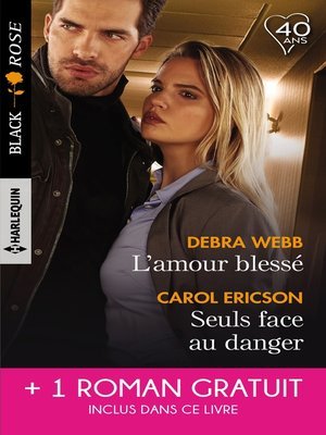 cover image of L'amour blessé--Seuls face au danger--Un choix risqué